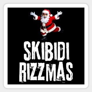 Skibidi Rizzmas Christmas Rizz Santa Claus Charisma Kid Cool Magnet